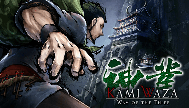 KamiWaza Way of the Thief –&nbsp;Review